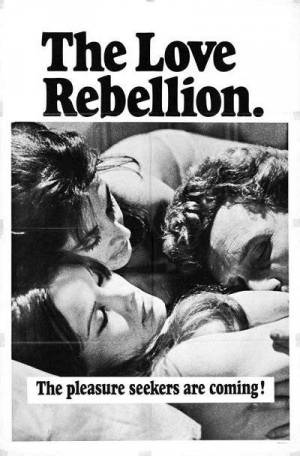 The Love Rebellion (1967) Joseph W. Sarno