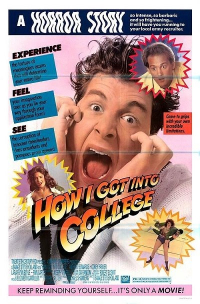 How I Got Into College (1989) Savage Steve Holland | Anthony Edwards, Corey Parker, Lara Flynn Boyle