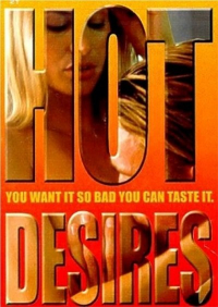 Hot Desires (2002) Mike Sedan / Kara Styler, Eddie Jay, Naomi Nektare