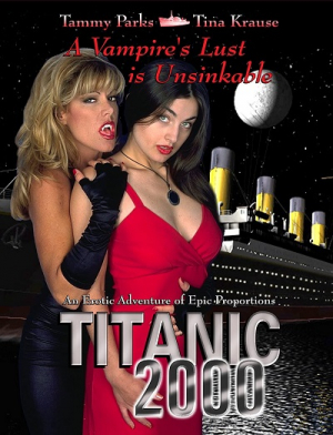TITanic 2000: Vampire of the Titanic (1999) John Paul Fedele / Michael R. Thomas, Jacob Bogert, Suzanne Lenore