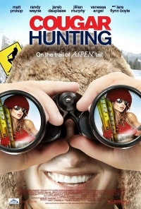 Cougar Hunting (2011) Robin Blazak | Matt Prokop, Randy Wayne, Jareb Dauplaise