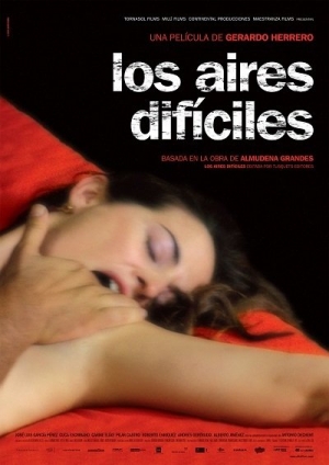 Los aires dificiles / Rough Winds (2006) Gerardo Herrero | José Luis García Pérez, Cuca Escribano, Carme Elias