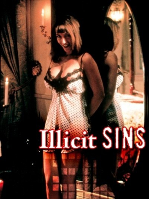 Illicit Sins (2006) Yves Monroe