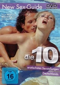 New Sex Guide - Die 10 erotischsten Sexstellungen Deutschlands (2012)