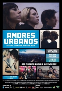 Amores Urbanos / Restless Love (2016) 720p | Vera Egito | Ana Cañas, Renata Gaspar, Maria Laura Nogueira