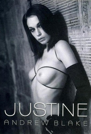 Justine (2002) Andrew Blake | Justine, Emily Marilyn, Aria Giovanni