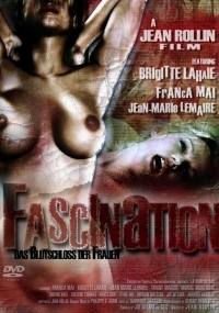 Fascination (1979) Jean Rollin | Franca Maï, Brigitte Lahaie, Jean-Marie Lemaire