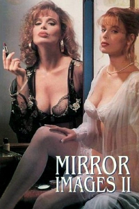 Mirror Images 2 (1993) Gregory Dark