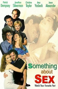 Adam Rifkin - Denial / Something About Sex (1998) Jonathan Silverman, Leah Lail, Patrick Dempsey