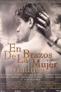 In Praise of Older Women / En brazos de la mujer madura (1997) Manuel Lombardero