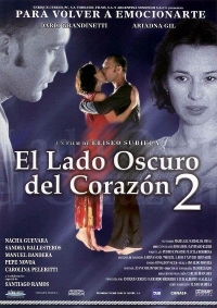 Eliseo Subiela - El lado oscuro del corazón 2 / The Dark Side of the Heart 2 (2001) Darío Grandinetti, Ariadna Gil, Nacha Guevara