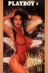 Playboy: Wet &amp; Wild III (1991) Ada Fieldman, Skott Snider - HD 720p