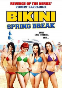Bikini Spring Break (2012) 720p | Jared Cohn