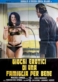 Francesco Degli Espinosa - Giochi erotici di una famiglia per bene (1975) Donald O Brien, Erika Blanc, Malisa Longo