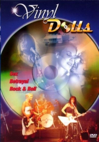 Vinyl Dolls (2002) Buddy Beale / C. Ashleigh, Brad Bartram, Jezebelle Bond