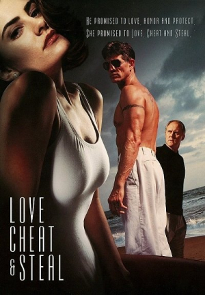 Love Cheat and Steal (1993) William Curran