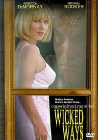 Wicked Ways (1999) Ron Senkowski