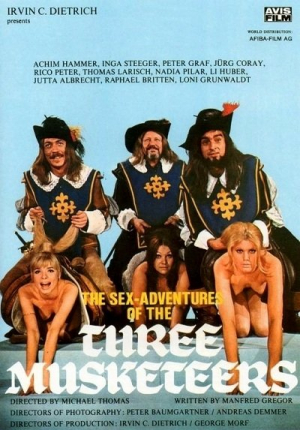 The Sex Adventures of the Three Musketeers / Die Sexabenteuer der drei Musketiere (1971) Erwin C. Dietrich / Peter Graf, Ingrid Steeger, Nadia Pilar