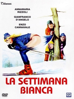 Mariano Laurenti - La settimana bianca (1980) Anna Maria Rizzoli, Gianfranco D Angelo, Enzo Cannavale