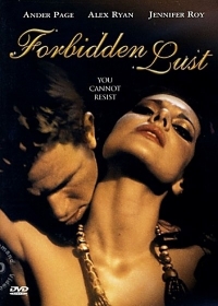 Francis Locke - Forbidden Lust (2004) Chris Evans, Ander Page, Sasha Peralto