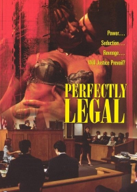 Perfectly Legal (2002) Lane Shefter Bishop