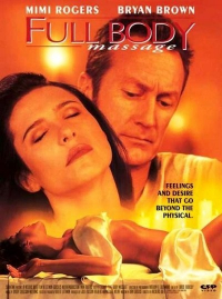 Full Body Massage (1995) Nicolas Roeg | Mimi Rogers, Bryan Brown, Christopher Burgard