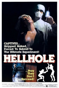 Hellhole (1985) 720p | Pierre De Moro | Ray Sharkey, Judy Landers, Marjoe Gortner
