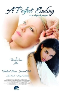 Nicole Conn - A Perfect Ending (2012) Barbara Niven, Bryan Mordechai Jackson, Jessica Clark