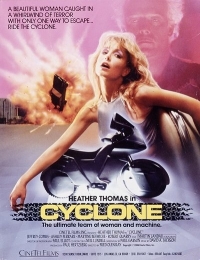 Cyclone (1987) Fred Olen Ray | Heather Thomas, Jeffrey Combs, Ashley Ferrare