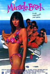 Miracle Beach (1992) Skott Snider | Dean Cameron, Ami Dolenz, Felicity Waterman