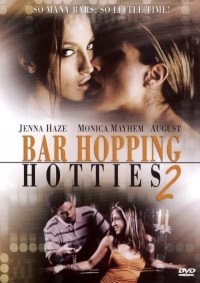 Francis Locke - Bar Hopping Hotties 2 (2006) Jenna Haze, Monica Mayhem, Nicole Oring