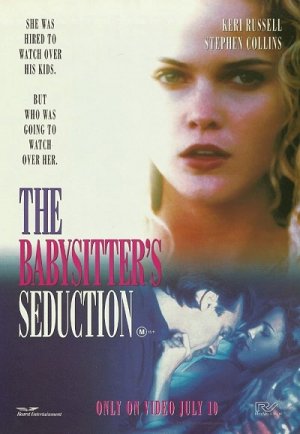 The Babysitters Seduction (1996) David Burton Morris