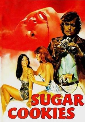 Sugar Cookies (1973) Theodore Gershuny