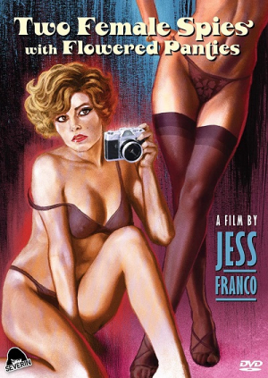 Two Female Spies with Flowered Panties (1980) 720p | Jesus Franco