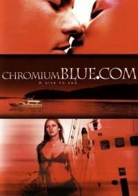 Chromiumblue (2003) DVD