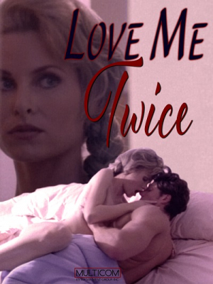 Love Me Twice (1996) Eric Gibson