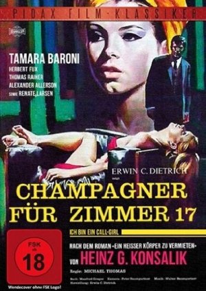 Champagner für Zimmer 17 (1969) Erwin C. Dietrich