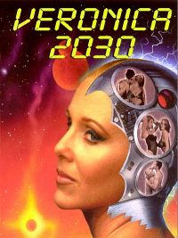 Veronica 2030 (1999) Gary Graver / Julia Ann, Joseph Roth, Everett Rodd