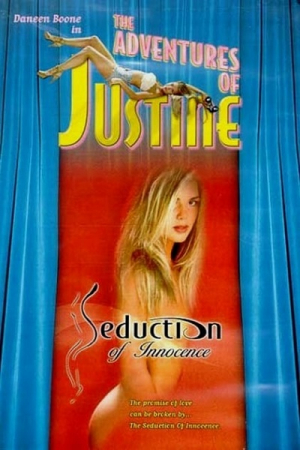 Justine: Seduction of Innocence (1996) Lev L. Spiro / Daneen Boone, Timothy Di Pri, Jennifer Behr