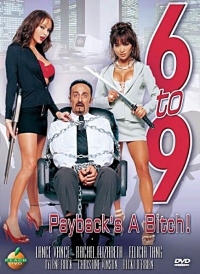 Jim Monroe - 6 to 9 Paybacks a Bitch (2005) Lance Vance, Tylene Buck, Rachel Elizabeth