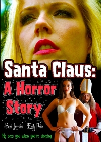 SantaClaus: A Horror Story (2016) Bill Zebub | Emily Prior, Holly Battaglia, Sabrina Alamo