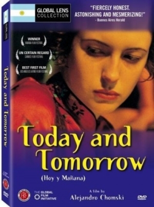 Today and Tomorrow / Hoy y mañana (2003) Alejandro Chomski / Antonella Costa, Carlos Lipsic, Romina Ricci