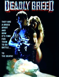 Deadly Breed (1989) Charles T. Kanganis