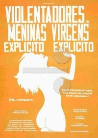 Os Violentadores de Meninas Virgens (1983) Francisco Cavalcanti