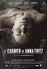The Corpse of Anna Fritz (2015) Hèctor Hernández Vicens