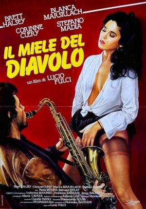 The Devil&#039;s Honey (1986) 720p | Lucio Fulci