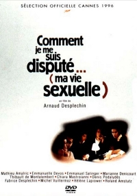 Comment je me suis dispute (ma vie sexuelle) (1996) DVDRip