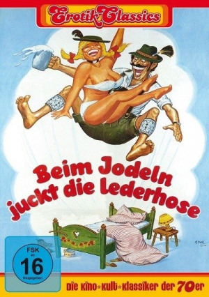 Beim Jodeln juckt die Lederhose (1974 / German / English) Alois Brummer / Judith Fritsch, Franz Muxeneder, Rosl Mayr