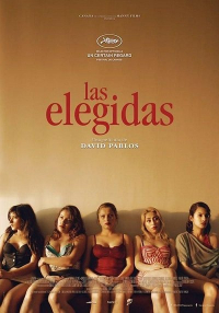 Las elegidas / The Chosen Ones (2015) David Pablos / Nancy Talamantes, Óscar Torres, Leidi Gutiérrez