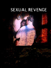 Sexual Revenge (2004)  Rex Ryder